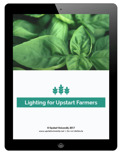 Lighting for Upstart Farmers