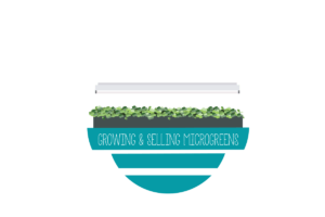 Growing and selling microgreens